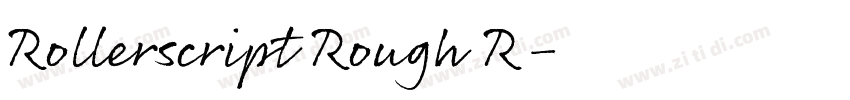 Rollerscript Rough R字体转换